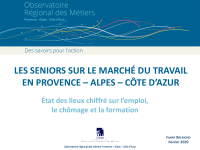 Les seniors sur le marché du travail en Provence - Alpes - Côte d'Azur