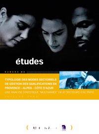 Typologie des modes sectoriels de gestion des qualifications en Provence – Alpes – Côte d'Azur