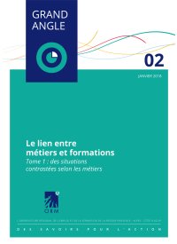 Le lien entre métiers et formations (Tome 1)