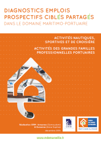 Diagnostics emplois prospectifs ciblés partagés dans le domaine maritimo-portuaire