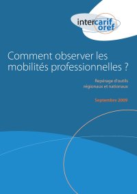 Comment observer les mobilités professionnelles<small class="fine d-inline"> </small>?
