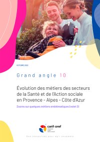 Évolution des métiers des secteurs de la Santé et de l'Action sociale en Provence - Alpes - Côte d'Azur