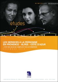 Les services à la personne en Provence - Alpes - Côte d'Azur