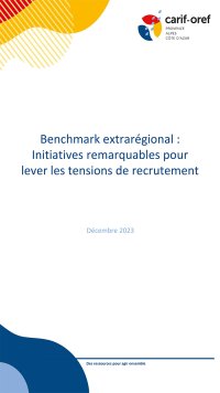 Benchmark extrarégional : Initiatives remarquables pour lever les tensions de recrutement